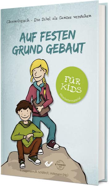 Auf festen Grund gebaut - für Kids - Barbara Hagemann Annika Schäfer Christiane Volkmann Gebunden