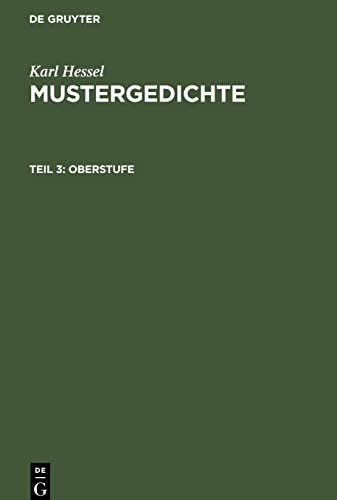 Mustergedichte, Teil 3, Oberstufe