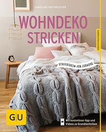 Wohndeko stricken: Strickideen für Zuhause (GU Kreativratgeber)