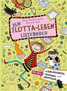 Dein Lotta-Leben. Listenbuch: Für deine Lieblingsdinge, Wünsche und Abenteuer