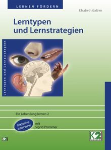Lerntypen und Lernstrategien: Ein Leben lang lernen 2