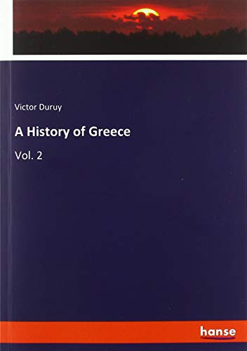 A History of Greece: Vol. 2
