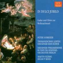 In dulci jubilo von Schreier,Peter, Thomanerchor Leipzig | CD | Zustand gut