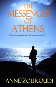 The Messenger of Athens: 2017 Revised Edition (Mysteries of the Greek Detective)