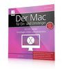 Der Mac für Ein- und Umsteiger - OS X El Capitan Grundlagen einfach und verständlich; optimal für alle Windows-Umsteiger und Mac-Neu-Einsteiger; die praxisnahe Anleitung von Giesbert Damaschke