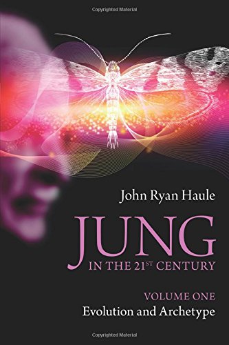 Jung in the 21st Century Volume One: Evolution and Archetype