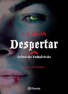 Despertar = The Awakening [SPA-DESPERTAR] [Spanish Edition] [Paperback] [Paperback] L. J. Smith