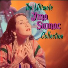 The Ultimate de Yma Sumac | CD | état très bon