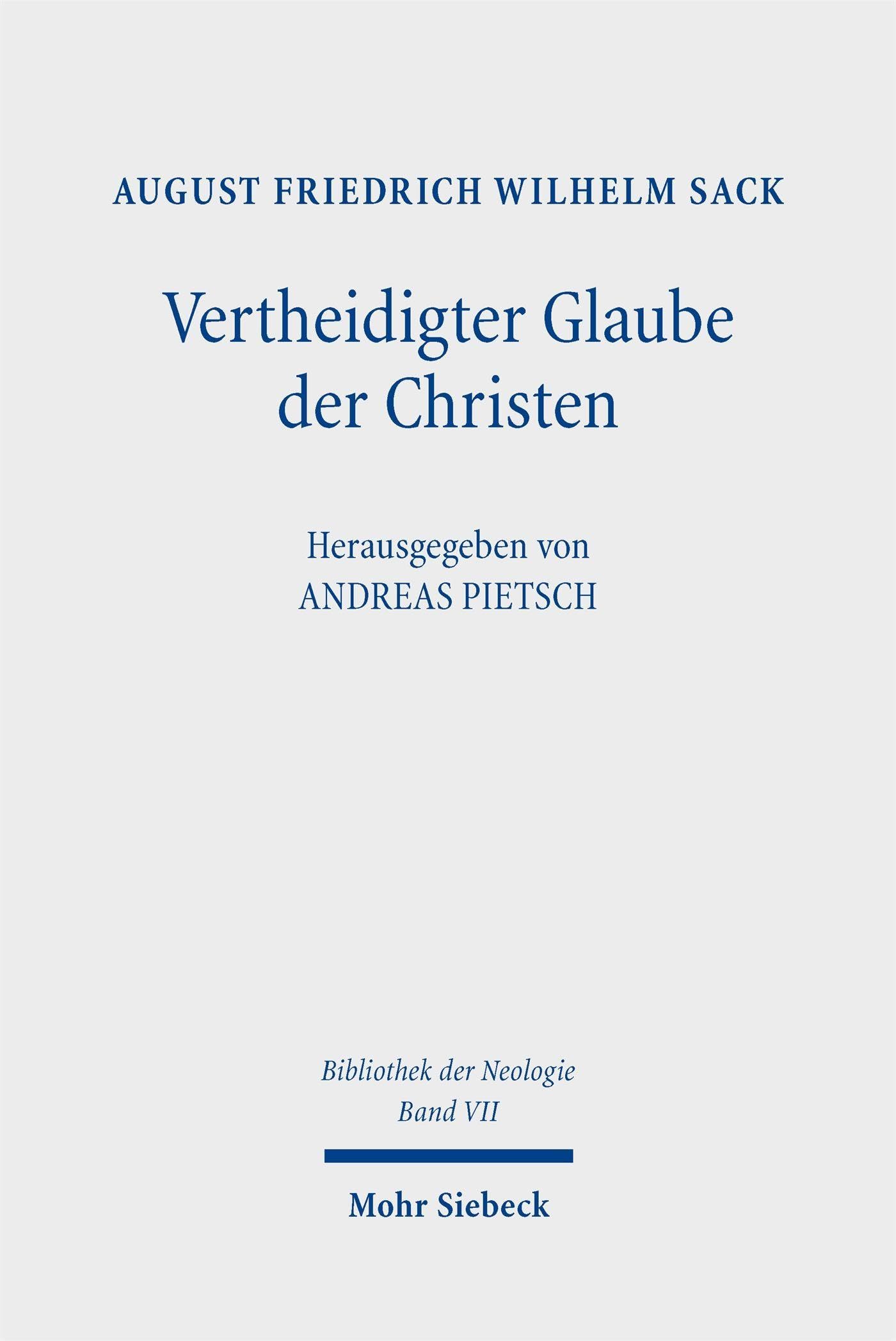 Vertheidigter Glaube der Christen - Neuware