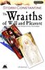 Wraiths of Will and Pleasure (Wraeththu Histories)