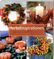 Herbstinspirationen: Dekorative Ideen für einen stilvollen Herbst