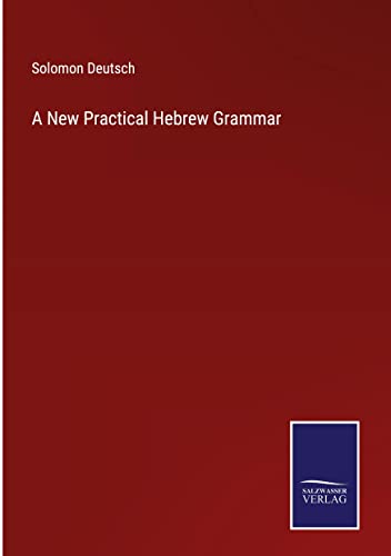 A New Practical Hebrew Grammar
