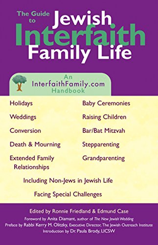 Guide to Jewish Interfaith Family Life: An InterfaithFamily.com Handbook