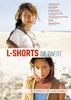 L-Shorts - Die Zweite