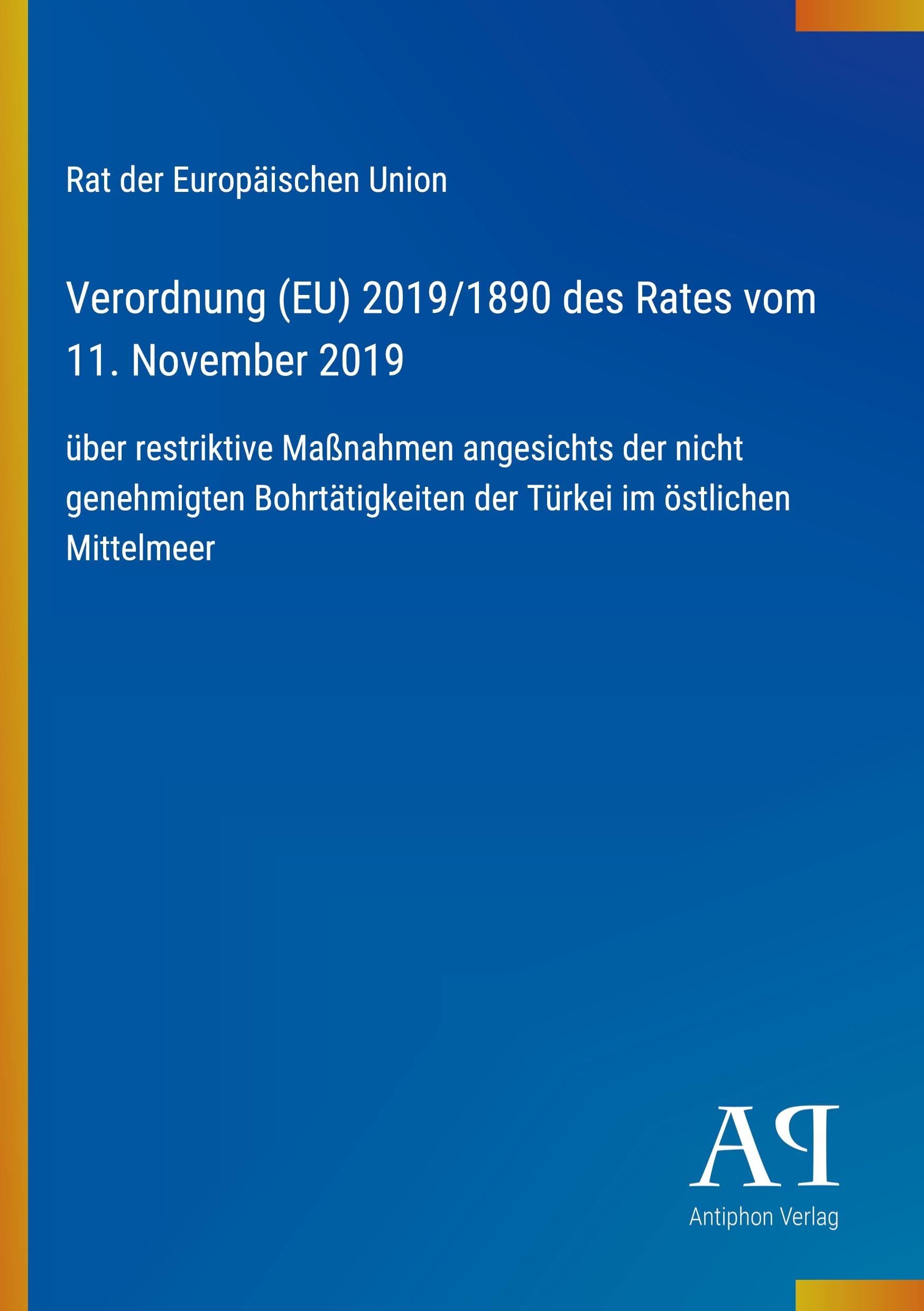 Verordnung (EU) 2019/1890 des Rates vom 11. November 2019