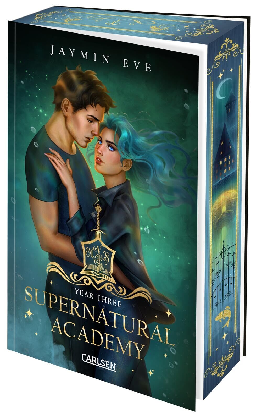 Eve, Jaymin: Supernatural Academy: Year Three (Supernatural Academy 3)