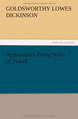 Appearances Being Notes of Travel