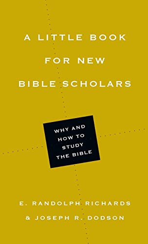 A Little Book for New Bible Scholars (Little Books)
