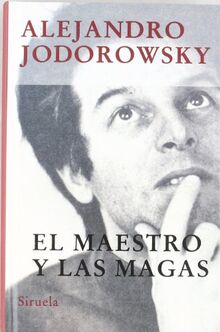 El maestro y las magas (Libros del Tiempo, Band 206)