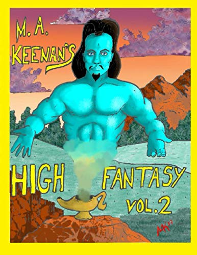 M. A. Keenan High Fantasy Vol. 2