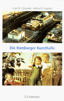 Die Hamburger Kunsthalle, Bauten und Bilder
