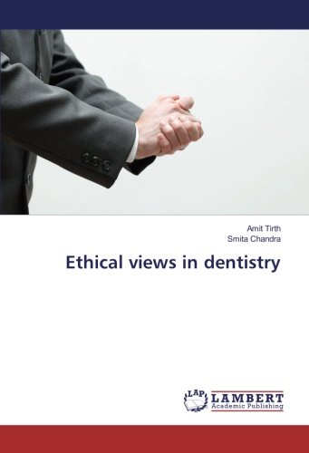 Ethical views in dentistry