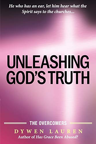 Unleashing God's Truth: The Overcomers