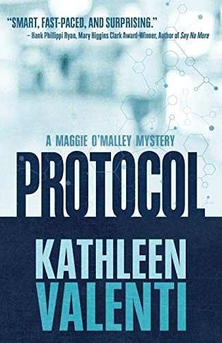 Protocol (A Maggie O'Malley Mystery, Band 1)
