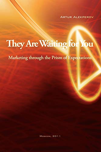 They Are Waiting for You: Marketing through the Prism of Expectations