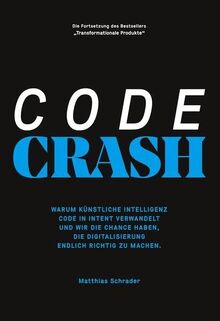 Code Crash von Matthias Schrader - Gebundene Ausgabe