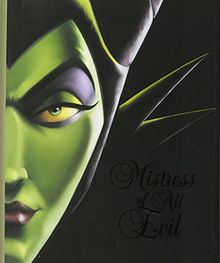 Mistress of All Evil: A Tale of the Dark Fairy (Villains, Band 4)