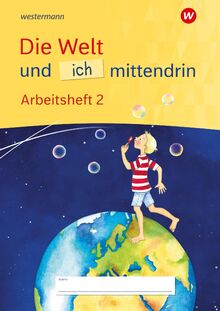 Die Welt und ich mittendrin - Ausgabe 2025: Arbeitsheft 2