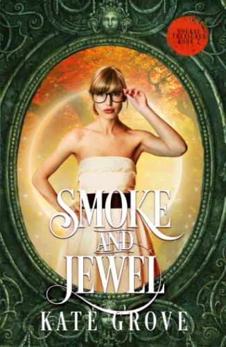 Smoke and Jewel: A Sengoku Time Travel Fantasy Romance (Yokai Treasures)