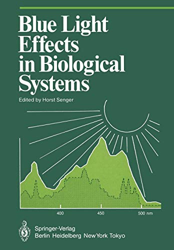 Blue Light Effects in Biological Systems (Proceedings in Life Sciences)