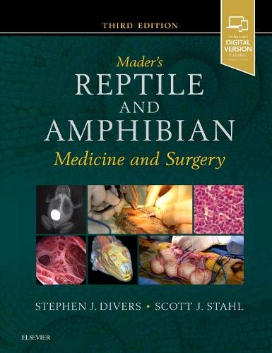 Divers BVetMed DZooMed Daczm DipECZM(herp) Frcvs, Stephen J. Mader's Reptile And Amphibian Medicine And Surgery