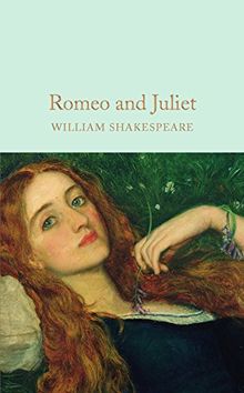 Romeo and Juliet (Macmillan Collector's Library, Band 37)