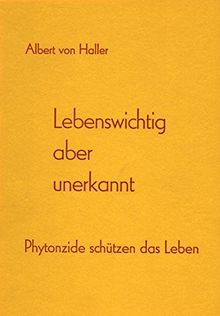 Lebenswichtig aber unerkannt