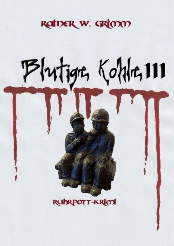 Blutige Kohle 3