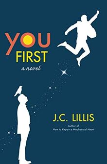 You First: A Novel (Summerhill Supers, Band 1)