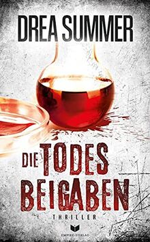 Die Todesbeigaben - Thriller