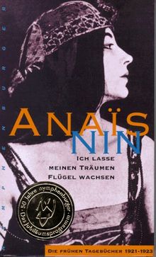 Ich lasse meinen Träumen Flügel wachsen: Die frühen Tagebücher 1921-1923