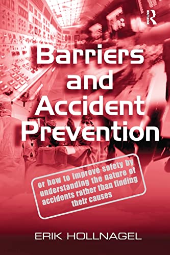 Erik Hollnagel Barriers And Accident Prevention