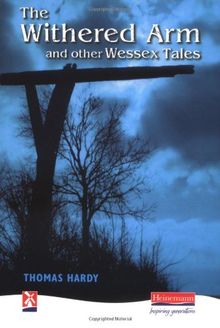 The Withered Arm and other Wessex Tales (New Windmills KS4)