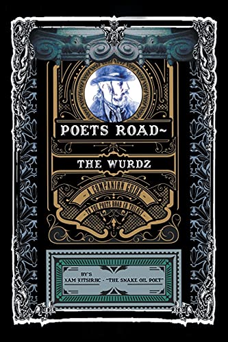 Poets Road- The Wurdz: A Companion Guide to the Poets Road CD Trilogy