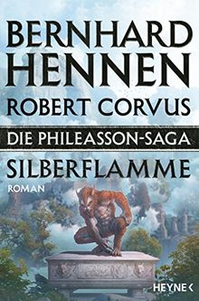 Die Phileasson-Saga - Silberflamme: Roman