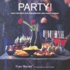 Party!: Easy Recipes for Fingerfood and Party Drinks