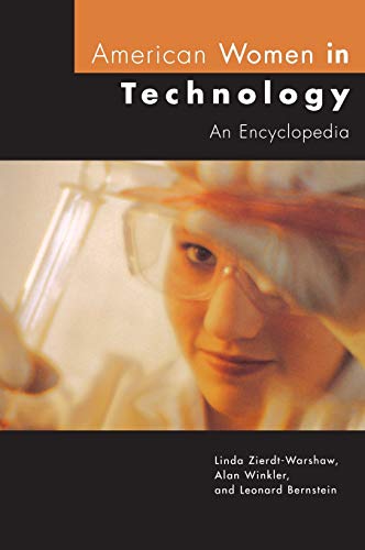 American Women in Technology: An Encyclopedia