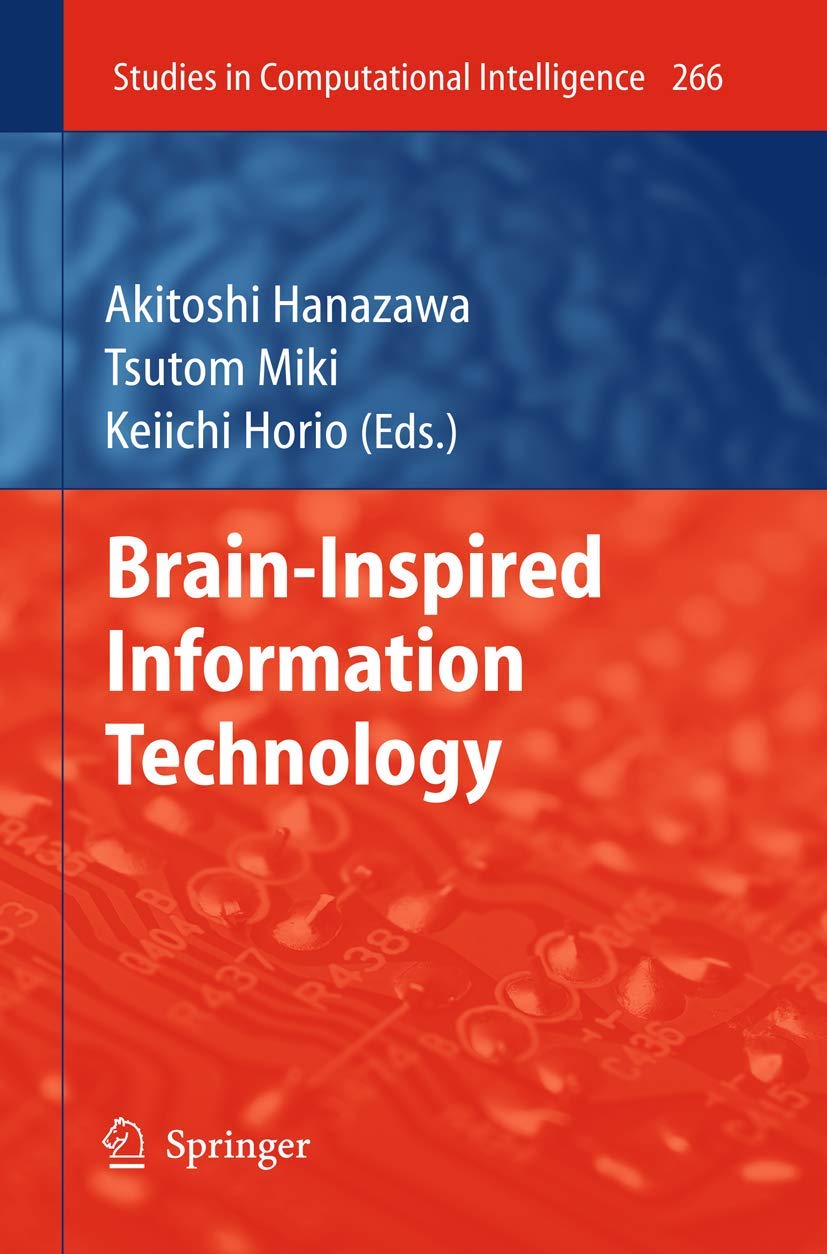 Brain-Inspired Information Technology (Studies in Computational Intelligence, Band 266)