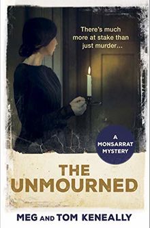 The Unmourned: The Monsarrat Series