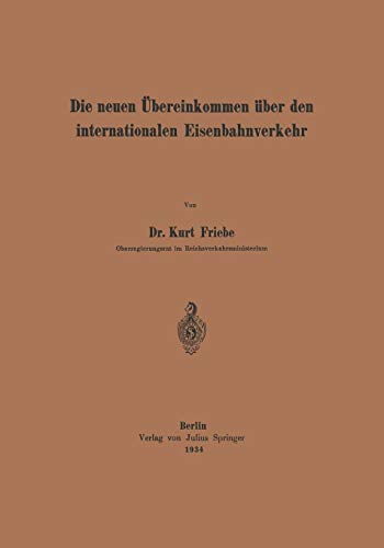 Die neuen Übereinkommen über den Internationalen Eisenbahnverkehr